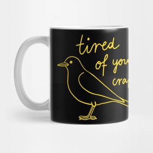 Bird Drawing - Pigeon Is Tired Of Your Crap Mug